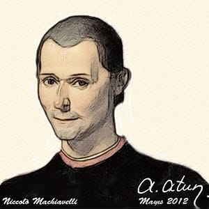 "Hedefe Giden Her Yol Mübahtır" N. Machiavelli by Ata ATUN "Hedefe Giden Her Yol Mübahtır" N. Machiavelli by Ata ATUN